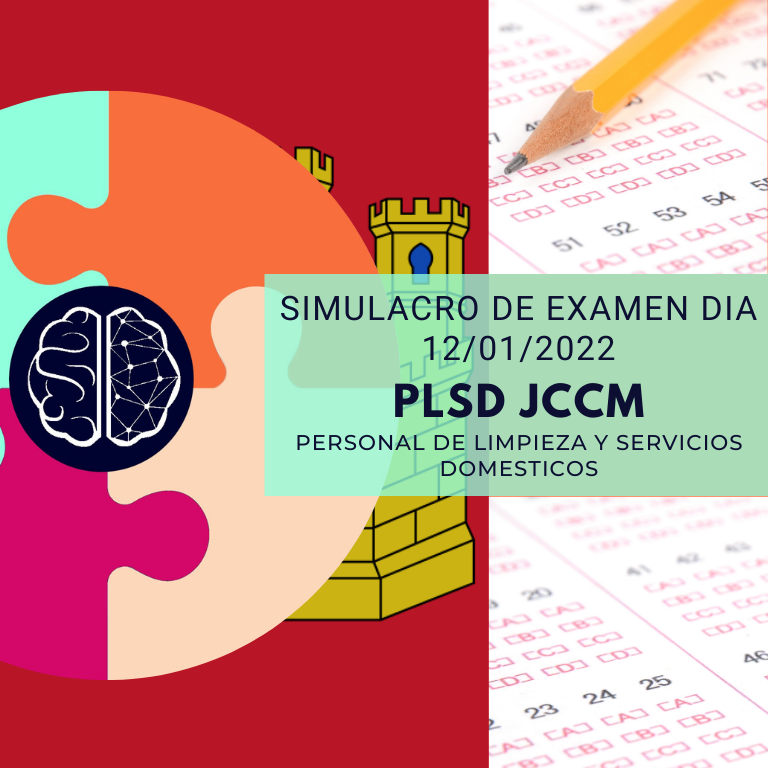 SIMULACRO DE EXÁMEN REAL PLSD DIA 12/01/2022