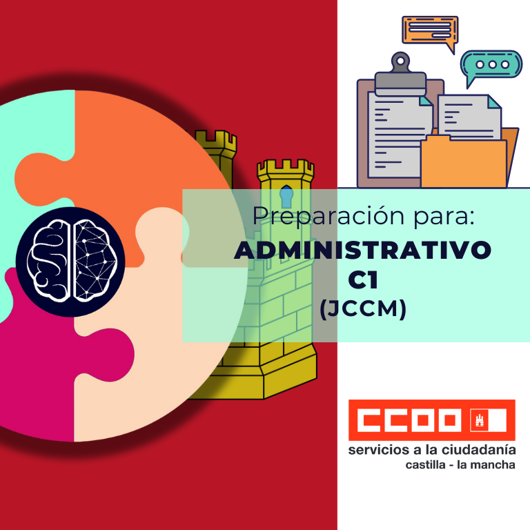 OPOSICIÓN CUERPO EJECUTIVO ESPECIALIDAD ADMINISTRATIVA C1 - JUNTA DE COMUNIDADES DE CASTILLA LA MANCHA