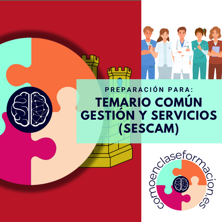 PREPARACIÓN TEMARIO COMÚN GESTIÓN Y SERVICIOS SESCAM